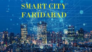 SMART CITY FARIDABAD